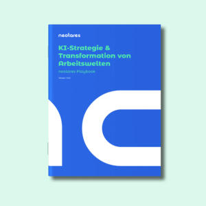 neotares Consult GmbH_Playbook Visual Ki Strategie Transformation Arbeitswelten_2025_01